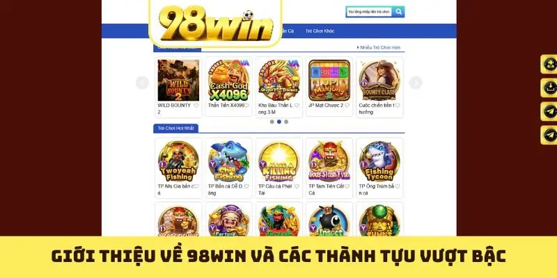 Giới Thiệu Về 98WIN - Nhà Cái Cá Cược Uy Tín Số 1 Châu Á - Slotvoyage