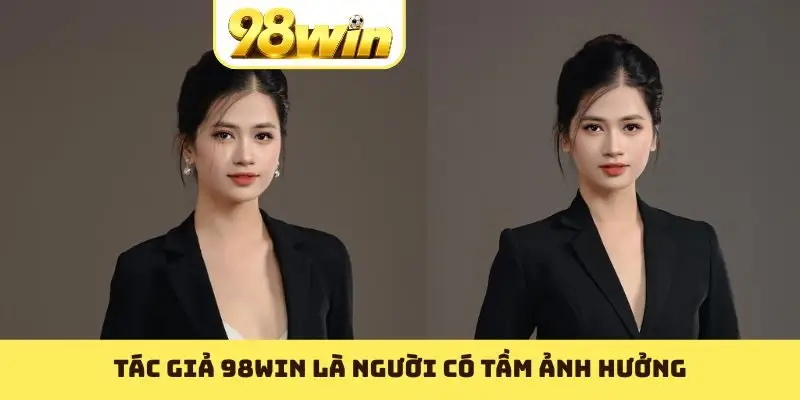 Tác Giả 98WIN - Phương Oanh Và Hành Trình Phát Triển - Slotvoyage