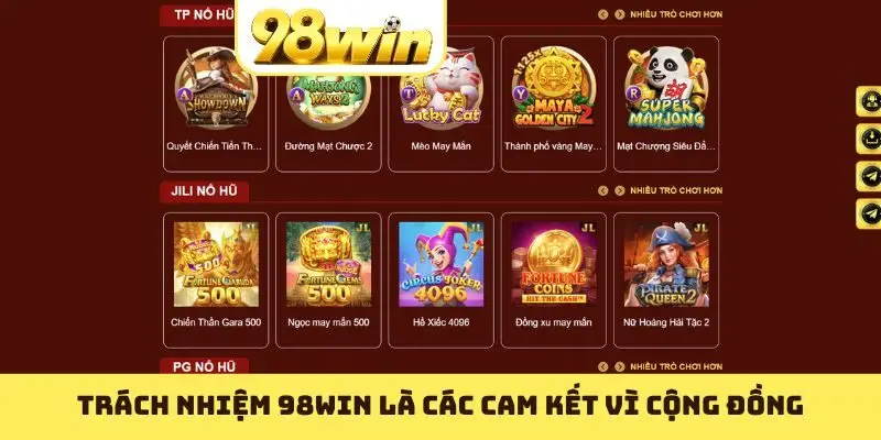 Trách Nhiệm 98WIN: Cách Hỗ Trợ Cộng Đồng Người Chơi Tận Tâm - Slotvoyage